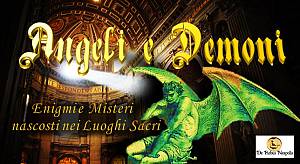 Angeli e demoni tour: enigmi e misteri nascosti nei luoghi sacri